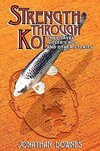 STRENGTH THROUGH KOI - They saved Hitler's Koi and other stories