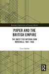 Paper and the British Empire