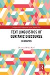 Text Linguistics of Qur'anic Discourse