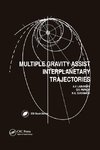 Multiple Gravity Assist Interplanetary Trajectories