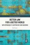 Better Law for a Better World