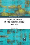 The Media and Aid in Sub-Saharan Africa