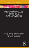 Policy Making and Southern Distinctiveness