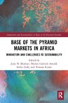 Base of the Pyramid Markets in Africa