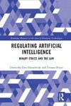 Regulating Artificial Intelligence