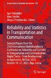 Reliability and Statistics in Transportation and Communication