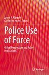 Police Use of Force