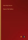 Coarse Fish Culture