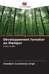 Développement forestier au Manipur