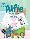 Alfie Scissor Skills for Kids Age 3 to 6