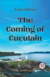 The Coming of Cuculain