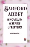 BARFORD ABBEY A NOVEL