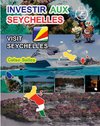 INVESTIR AUX SEYCHELLES - Visit Seychelles - Celso Salles