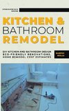 Kitchen and Bathroom Remodel