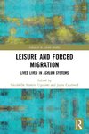 Leisure and Forced Migration