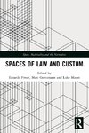 Spaces of Law and Custom