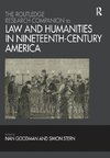 The Routledge Research Companion to Law and Humanities in Nineteenth-Century America