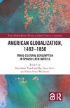 American Globalization, 1492-1850