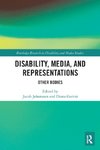 Disability, Media, and Representations