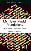 Multilevel Model Foundations