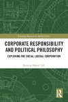 Corporate Responsibility and Political Philosophy