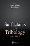 Surfactants in Tribology, Volume 6