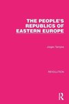 The People's Republics of Eastern Europe