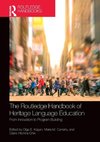 The Routledge Handbook of Heritage Language Education