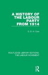 A History of the Labour Party from 1914