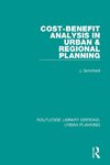 Cost-Benefit Analysis in Urban & Regional Planning