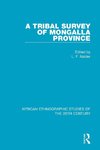 A Tribal Survey of Mongalla Province