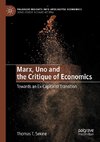 Marx, Uno and the Critique of Economics