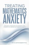 Treating Mathematics Anxiety