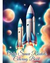 Outer Space Rockets Coloring Book