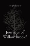 Journeys of Willow Brook