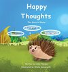 Happy Thoughts - The Story in Rhyme