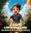 Liam, el Niño del Amor y la Magia