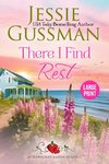 There I Find Rest (Strawberry Sands Beach Romance Book 1) (Strawberry Sands Beach Sweet Romance) Large Print Edition