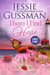 There I Find Hope (Strawberry Sands Beach Romance Book 6) (Strawberry Sands Beach Sweet Romance) Large Print Edition