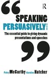 Speaking Persuasively