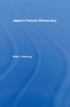 Japan's Pseudo-Democracy