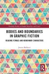 Bodies and Boundaries in Graphic Fiction