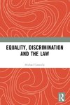 Equality, Discrimination and the Law