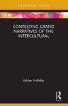 Contesting Grand Narratives of the Intercultural