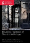 Routledge Handbook of Sustainable Heritage