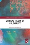 Critical Theory of Coloniality