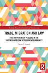 Trade, Migration and Law