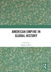 American Empire in Global History