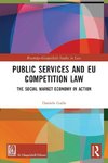 Public Services and EU Competition Law