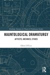 Hauntological Dramaturgy